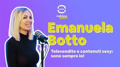 emanuela botto hot|TELEVENDITE E CONTENUTI SEXY: SONO SEMPRE IO!.